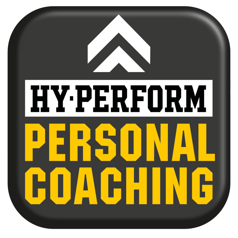 HY•PERFORM PERSONAL COACHING HY•PERFORM PERSONAL COACHING